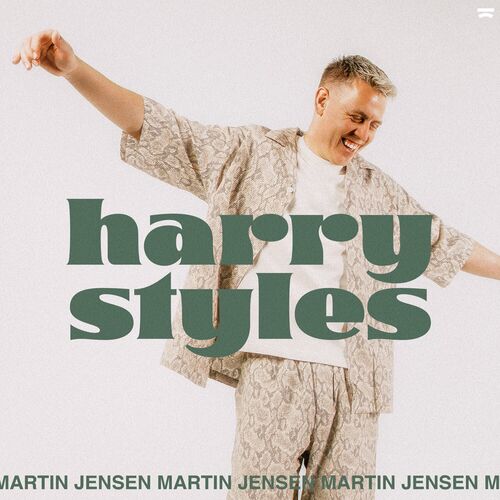 هری استایلز (Harry Styles) - مارتین جنسن (Martin Jensen)