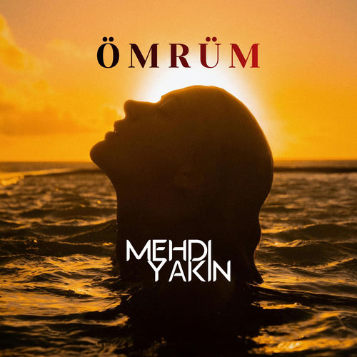 ومروم (Ömrüm) - مهدی یاکین (Mehdi Yakin)