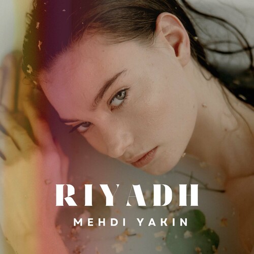 رییاده (Riyadh) - مهدی یاکین (Mehdi Yakin)