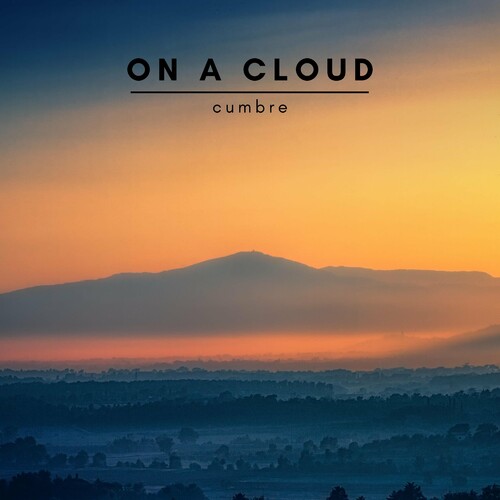 Cumbre - On a Cloud