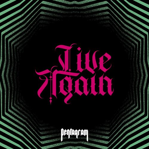 لایو اگین (Live Again) - پنتاگرام (Pentagram)