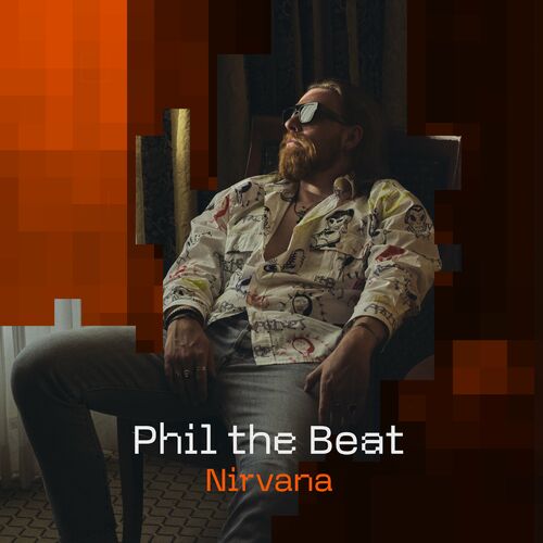 نیروانا (Nirvana) - فیل د بیت (Phil The Beat)