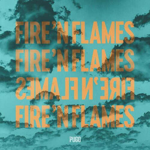 فایر اند فلیمز (Fire 'N Flames) - پوگو (Pugo)