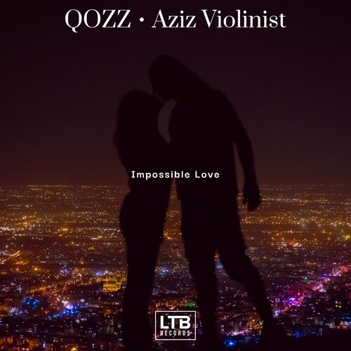 یمپوسسیبل لاو (Impossible Love) - کوزز و ازیز ویولینیست (QOZZ & Aziz.violinist)