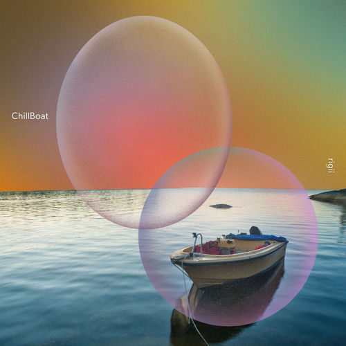 چیل بوت (ChillBoat) - ریگیی (rigii)