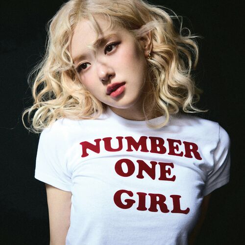 number one girl - ROSÉ