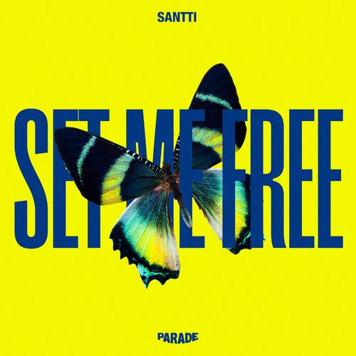 ست می فری (Set Me Free) - سانتی (Santti)