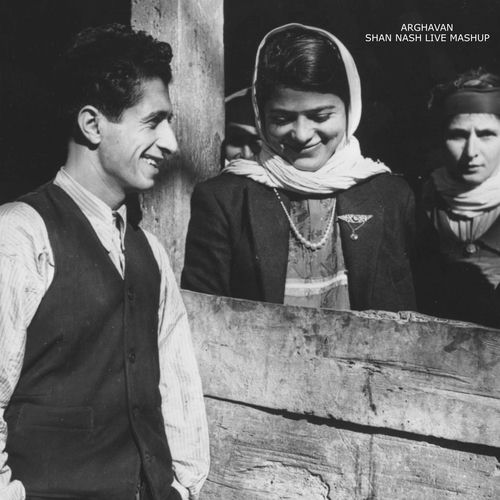 ارغوان (داب میکس) (Arghavan (Dub Mix)) - شان نش (Shan Nash)