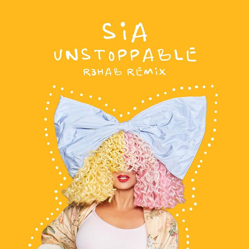 آناستاپبل (ریهاب ریمیکس) (Unstoppable (R3HAB Remix)) - سیا و ریهاب (Sia & R3HAB)