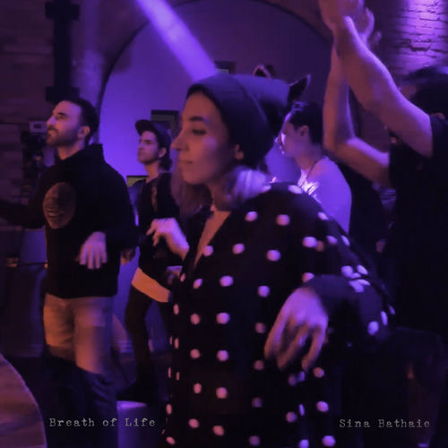 برث آو لایف (اجرای زنده) (Breath of Life (Live)) - سینا بطحایی (Sina Bathaie)