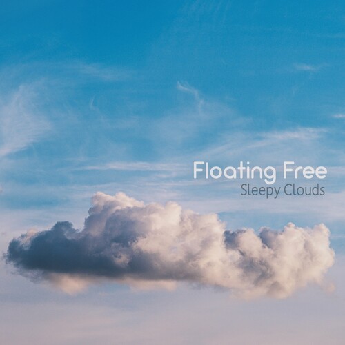 کلاود گازینگ (Cloud Gazing) - سلیپی کلاودس (Sleepy Clouds)
