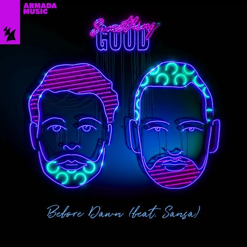 بیفور داون (Before Dawn) - سامتینگ گود و یوتو و سانسا (Something Good & Yotto & Sansa)