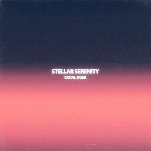 کورال دوسک (Coral Dusk) - ستللار سرنیتی (Stellar Serenity)