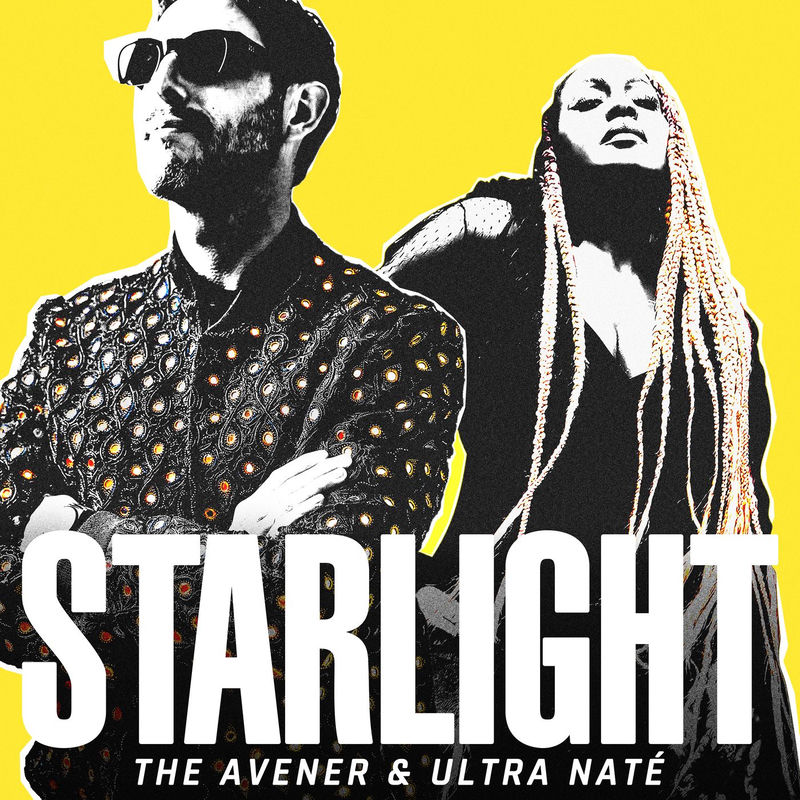 استارلایت (Starlight) - د اونر و اولترا نیت (The Avener & Ultra Nate)