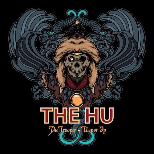 د تروپر (The Trooper) - د هو (The HU)
