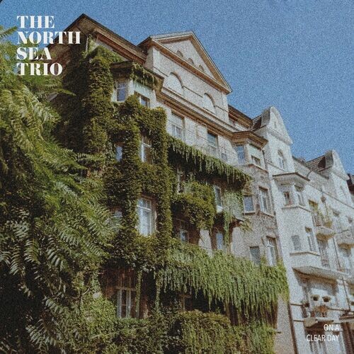 On A Clear Day - The North Sea Trio