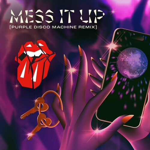 مس ایت آپ (پرپل دیسکو ماشین ریمیکس) (Mess It Up (Purple Disco Machine Remix)) - د رولینگ استونز و پرپل دیسکو ماشین (The Rolling Stones & Purple Disco Machine)