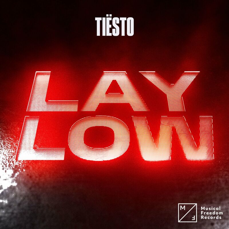 لی لو (Lay Low) - تیستو (Tiësto)