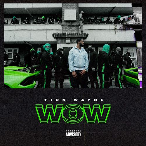 واو (Wow) - تایین وین (Tion Wayne)