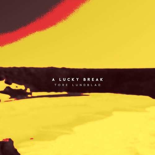 اِی لوکی بریک (A Lucky Break) - تور لوندبلاد (Tore Lundblad)