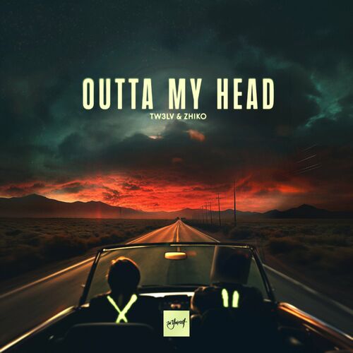 اوتا مای هد (Outta My Head) - تی دبلیو تری ال وی و ژیکو (TW3LV & ZHIKO)