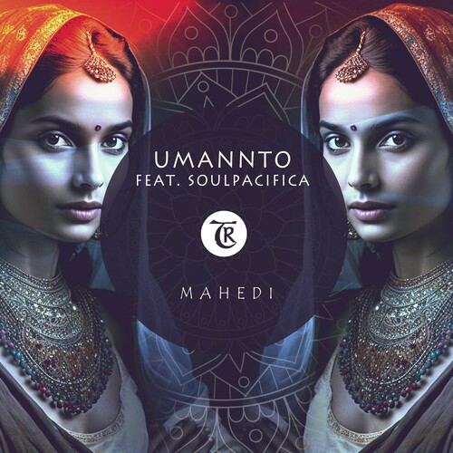 ماهدی (Mahedi) - وماننتو و تیبتانیا و ساولپاکیفیکا (UMANNTO & Tibetania & Soulpacifica)