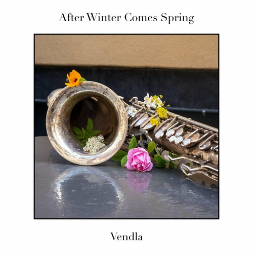 افتر وینتر کامز اسپرینگ (After Winter Comes Spring) - وندلا (Vendla)