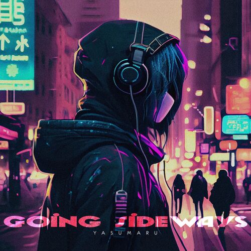 گوینگ سیدوایس (Going Sideways) - یاسومارو (Yasumaru)
