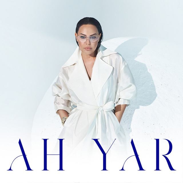 Ah Yar - Ebru Gundes