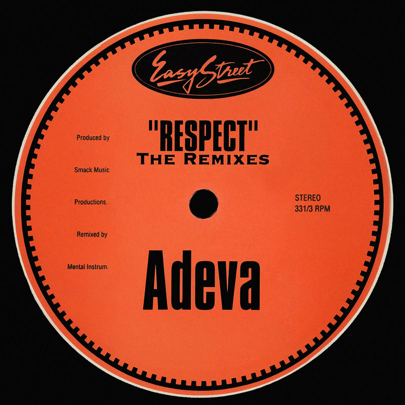 ریسپکت (کلاب ووکال ریمیکس) (Respect (Club Vocal Remix)) - آدوا و منتال اینستروم (Adeva & Mental Instrum)