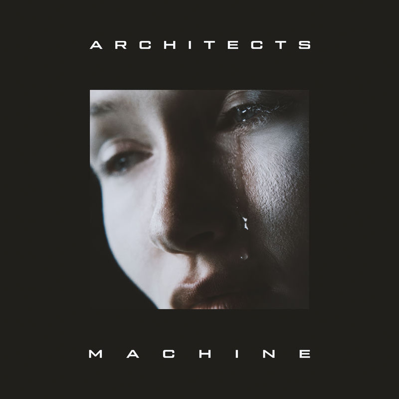 ماشین (Machine) - آرکیتکتس (Architects)
