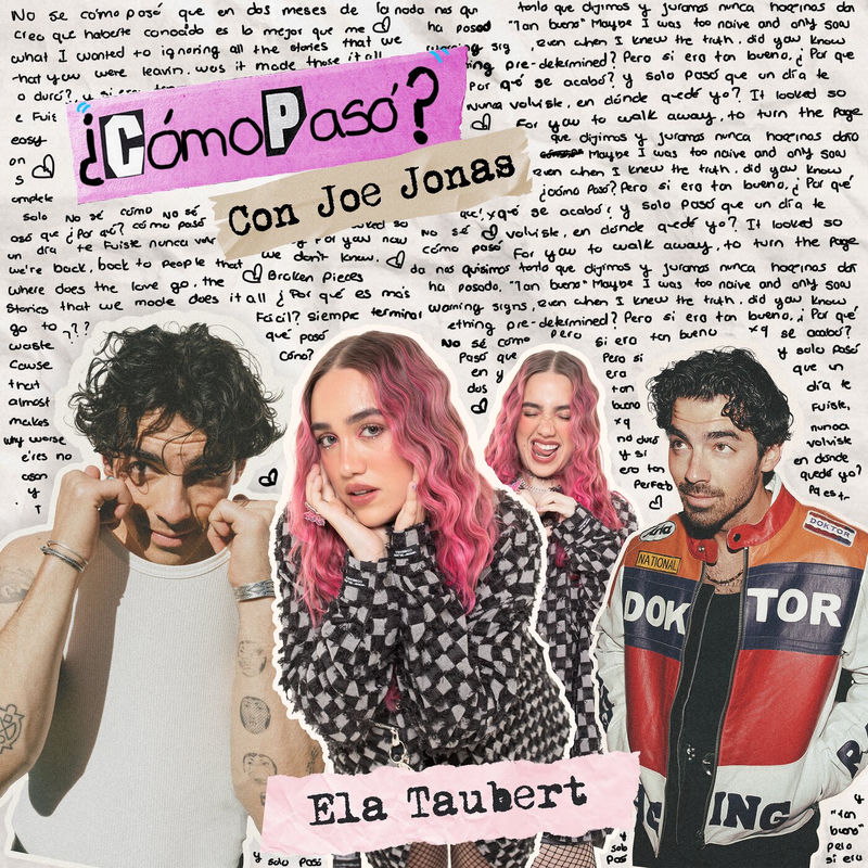 کومو پاسو (¿Cómo Pasó?) - الا تاوبرت و جو جوناس (Ela Taubert & Joe Jonas)