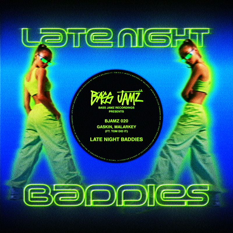 لیت نایت بدیز (Late Night Baddies) - گسکین و مالارکی و تام دید ایت (Gaskin)