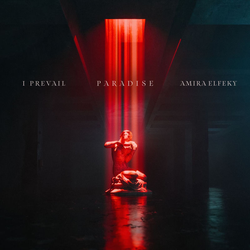 Paradise - I Prevail & Amira Elfeky