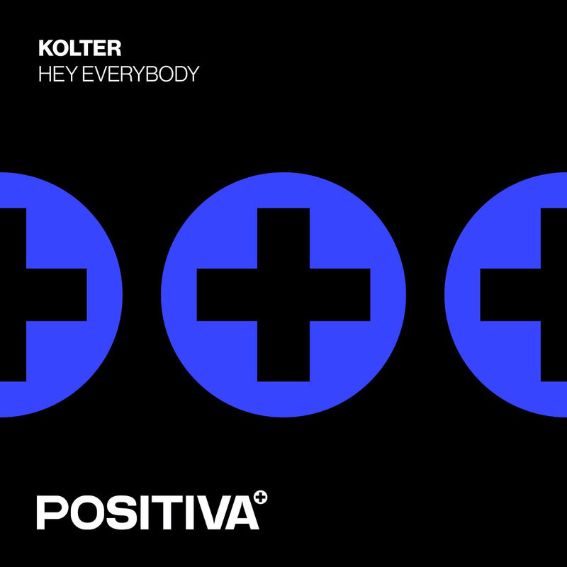 هی اوری بادی (Hey Everybody) - کولتر (Kolter)