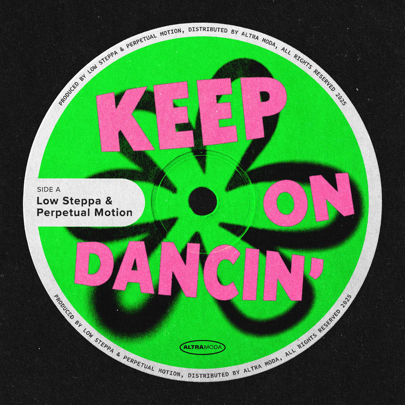 کیپ آن دنسین (Keep On Dancin') - لو استپا و پرپچوال موشن (Low Steppa)