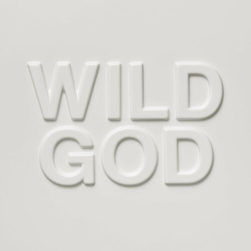 Wild God - Nick Cave & The Bad Seeds