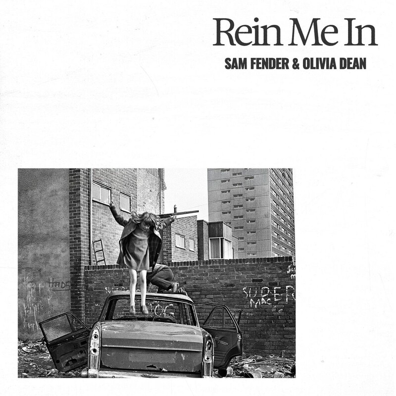 رین می این (Rein Me In) - سام فندر و اولیویا دین (Sam Fender & Olivia Dean)