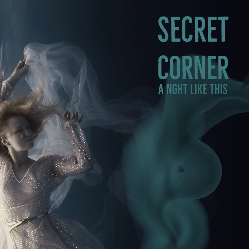 ا نایت لایک دیس (A Night Like This) - سیکرت کورنر (Secret Corner)