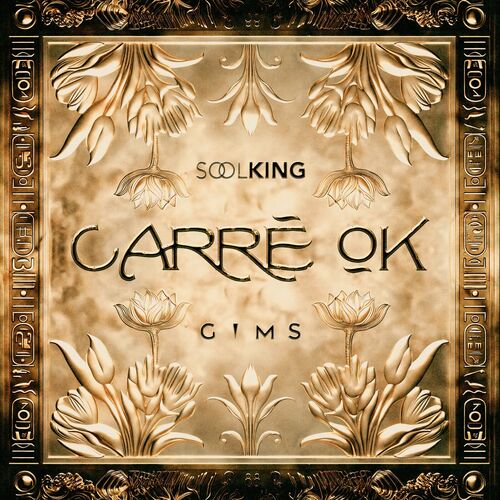 کاره اوکی (CARRÉ OK) - سولکینگ و جیمز (Soolking & GIMS)