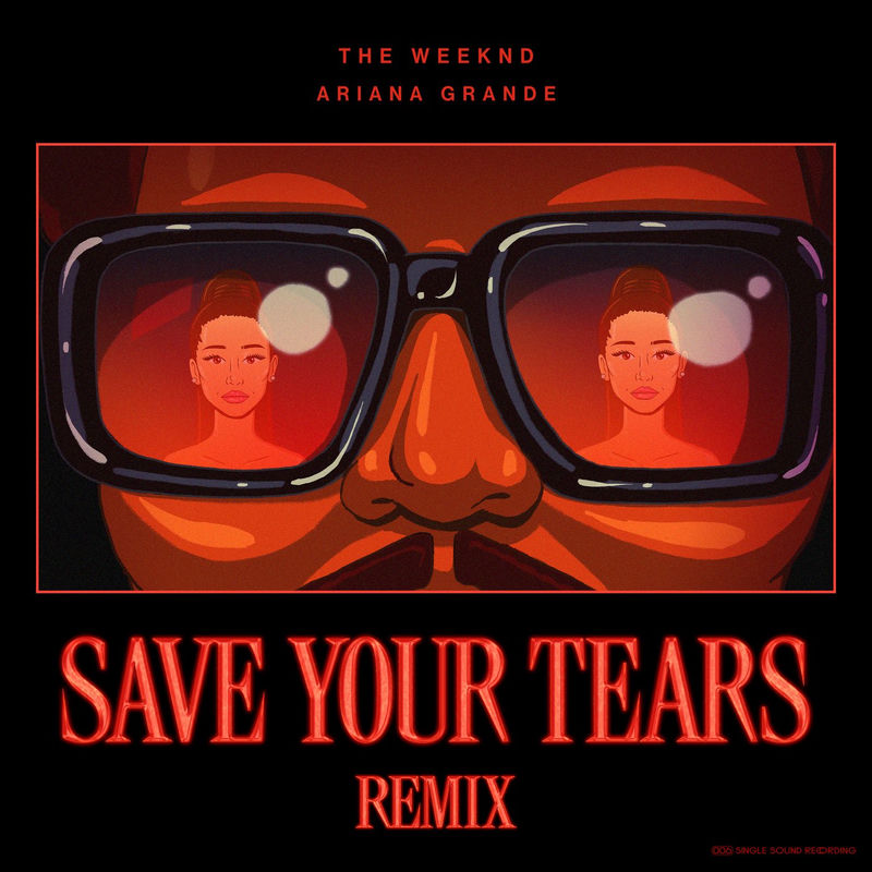 سیو یور تیرز ریمیکس (Save Your Tears (Remix)) - د ویکند و آریانا گرانده (The Weeknd)