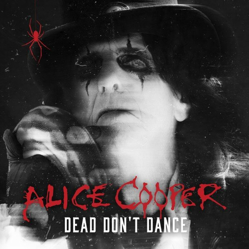 Dead Don't Dance - Alice Cooper
