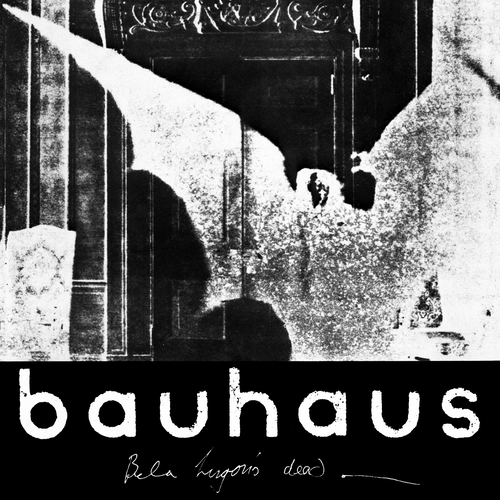 بلا لوگوسیز دد (آفیشال ورژن) (Bela Lugosi's Dead (Official Version)) - باوهاوس (Bauhaus)