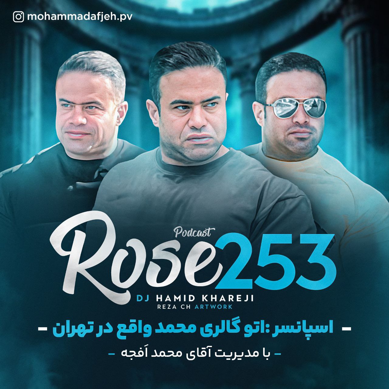 Rose 253 Kordi Mix - DJ Hamid Khareji