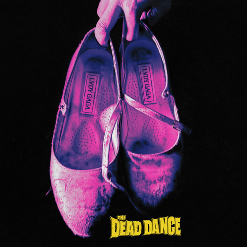 د دد دنس (The Dead Dance) - لیدی گاگا (Lady Gaga)