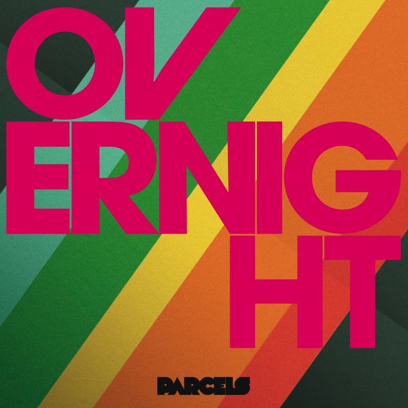 اوورنایت (Overnight) - پارسلز (Parcels)