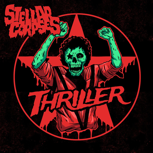 Thriller - Stellar Corpses