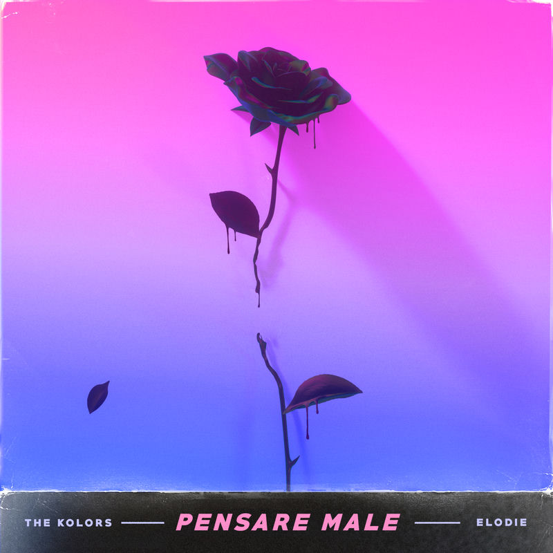 پنساره ماله (Pensare Male) - د کالرز و الودی (The Kolors)