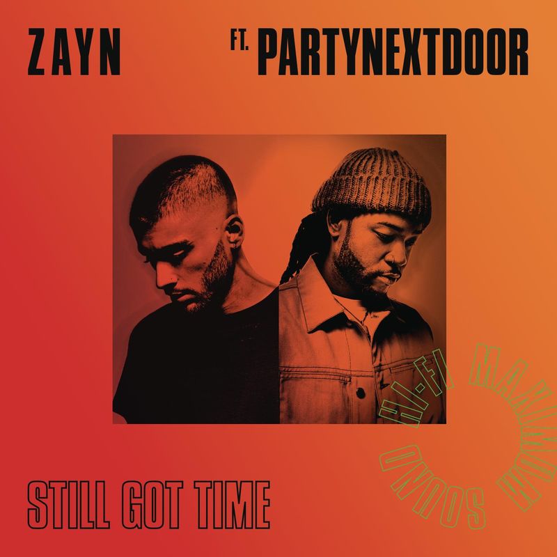 Still Got Time - ZAYN & PARTYNEXTDOOR